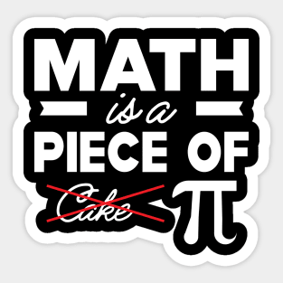 Math is a piece of pie Sticker